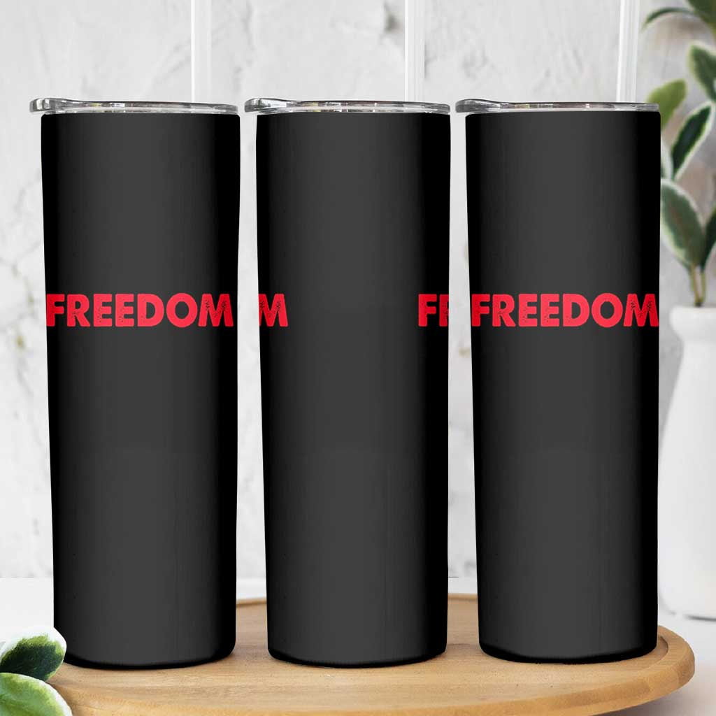 I'm Freedom Matching Couple Skinny Tumbler Funny Patriotic Red White and Blue 4th of July