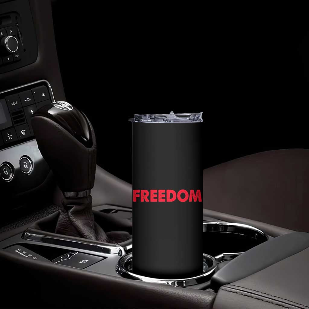 I'm Freedom Matching Couple Skinny Tumbler Funny Patriotic Red White and Blue 4th of July