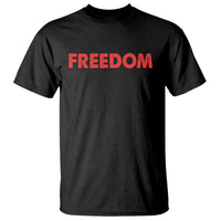I'm Freedom Matching Couple T Shirt Funny Patriotic Red White and Blue 4th of July