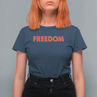 I'm Freedom Matching Couple T Shirt For Women Funny Patriotic Red White and Blue 4th of July