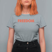 I'm Freedom Matching Couple T Shirt For Women Funny Patriotic Red White and Blue 4th of July