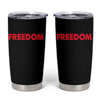 I'm Freedom Matching Couple Tumbler Cup Funny Patriotic Red White and Blue 4th of July
