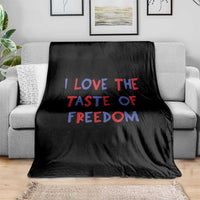 I Love The Taste Of Freedom Americana Matching Couple Throw Blanket Funny Patriotic Red White and Blue 4th of July