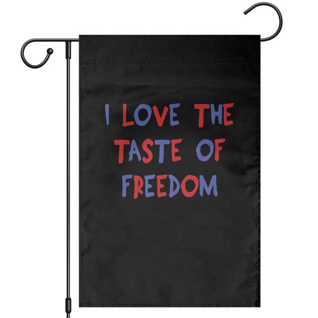 I Love The Taste Of Freedom Americana Matching Couple Garden Flag Funny Patriotic Red White and Blue 4th of July