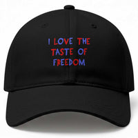 I Love The Taste Of Freedom Americana Matching Couple Baseball Cap Funny Patriotic Red White and Blue 4th of July