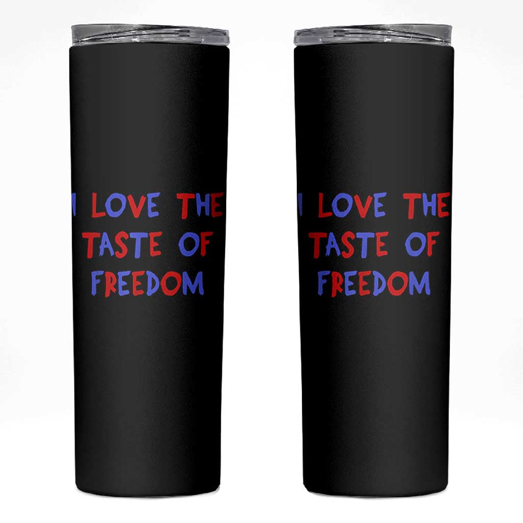 I Love The Taste Of Freedom Americana Matching Couple Skinny Tumbler Funny Patriotic Red White and Blue 4th of July