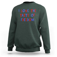 I Love The Taste Of Freedom Americana Matching Couple Sweatshirt Funny Patriotic Red White and Blue 4th of July