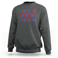 I Love The Taste Of Freedom Americana Matching Couple Sweatshirt Funny Patriotic Red White and Blue 4th of July