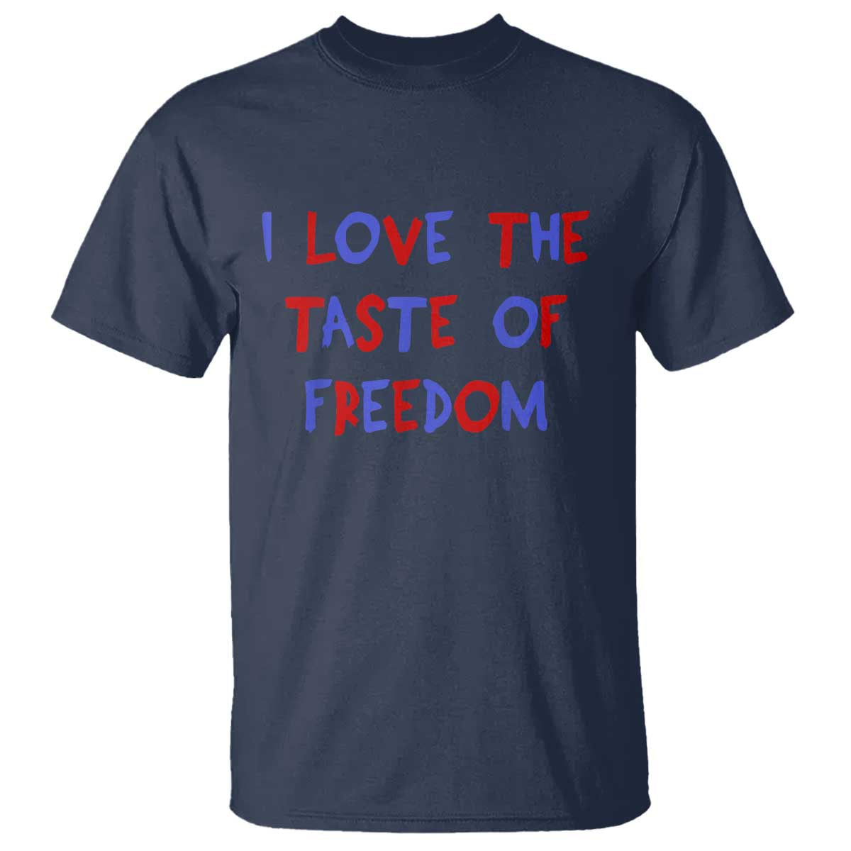 I Love The Taste Of Freedom Americana Matching Couple T Shirt Funny Patriotic Red White and Blue 4th of July