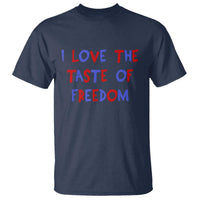 I Love The Taste Of Freedom Americana Matching Couple T Shirt Funny Patriotic Red White and Blue 4th of July