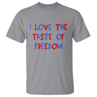 I Love The Taste Of Freedom Americana Matching Couple T Shirt Funny Patriotic Red White and Blue 4th of July