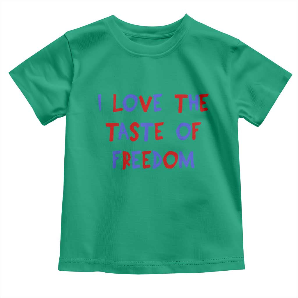 I Love The Taste Of Freedom Americana Matching Couple Toddler T Shirt Funny Patriotic Red White and Blue 4th of July