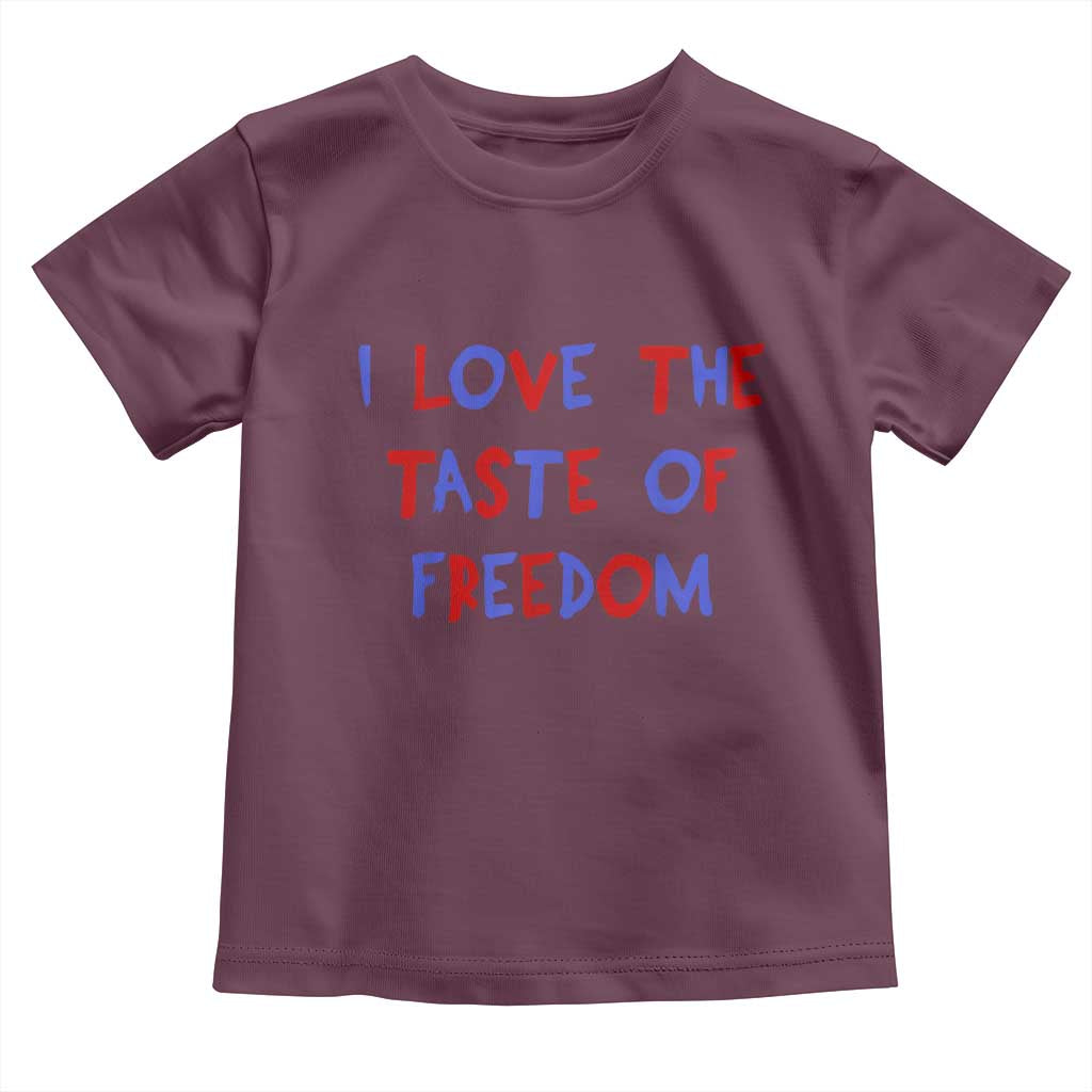 I Love The Taste Of Freedom Americana Matching Couple Toddler T Shirt Funny Patriotic Red White and Blue 4th of July