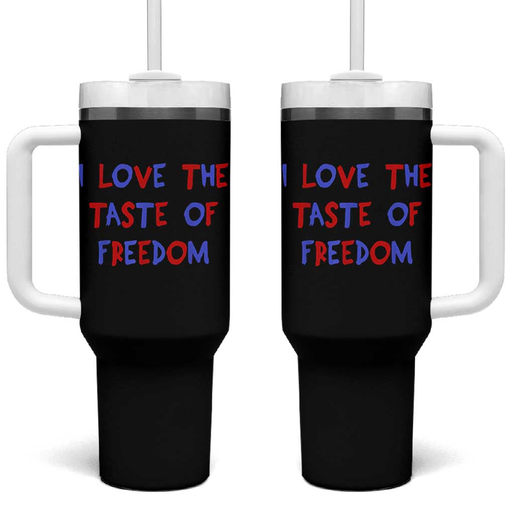 I Love The Taste Of Freedom Americana Matching Couple Tumbler With Handle Funny Patriotic Red White and Blue 4th of July