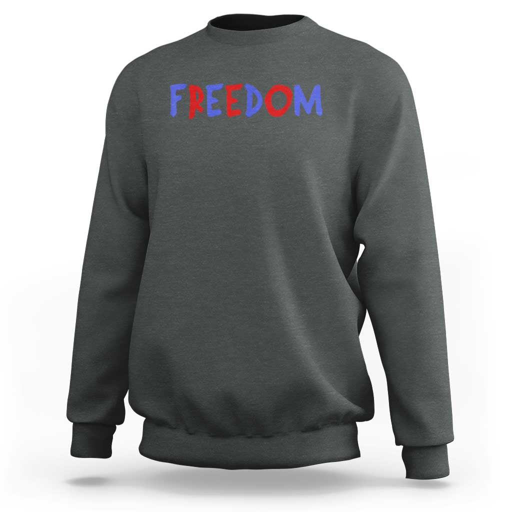 I'm Freedom Americana Matching Couple Sweatshirt Funny Patriotic Red White and Blue 4th of July