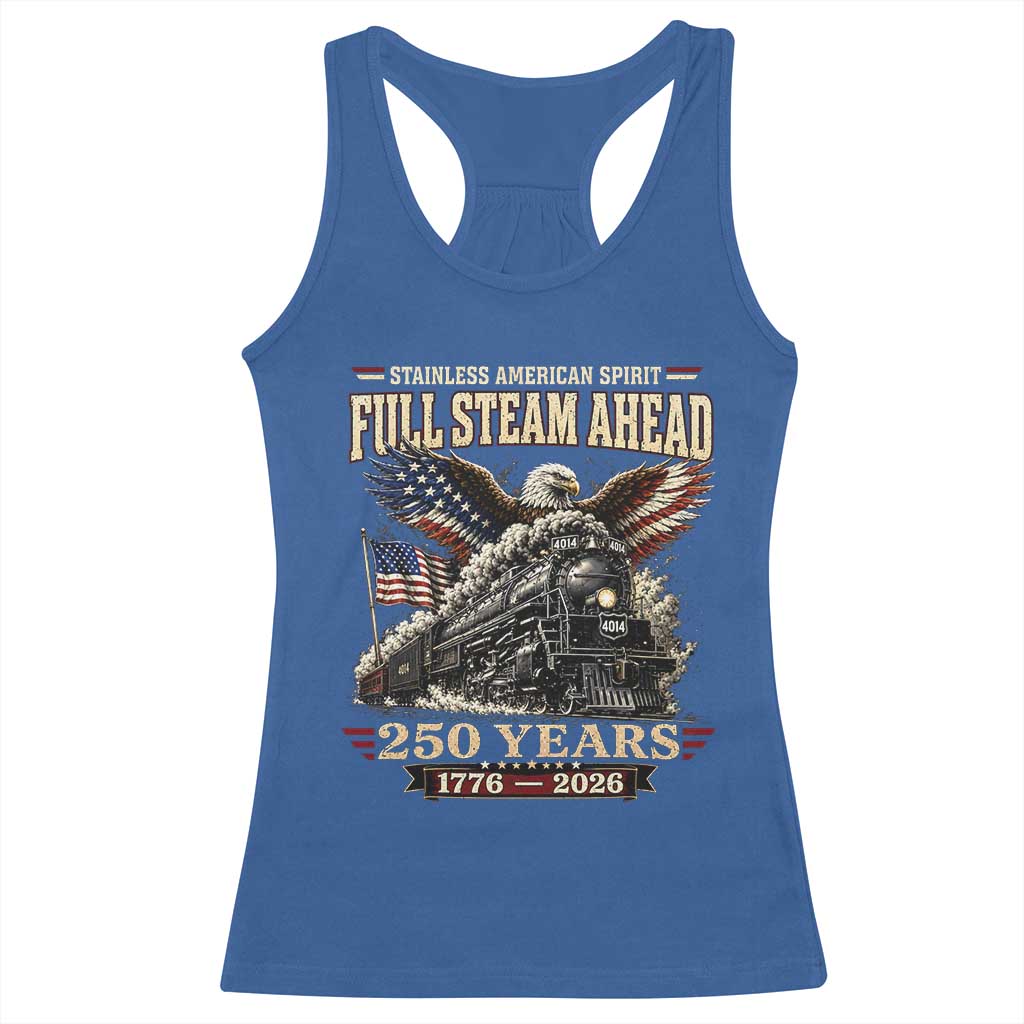 Full Steam Ahead Patriotic Bald Eagle Racerback Tank Top Vintage Stainless American Spirit Steam Locomotive Heritage