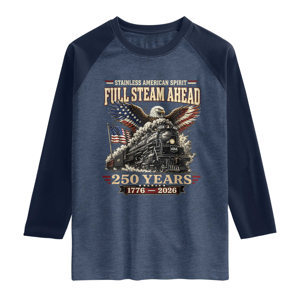 Full Steam Ahead Patriotic Bald Eagle Raglan Shirt Vintage Stainless American Spirit Steam Locomotive Heritage