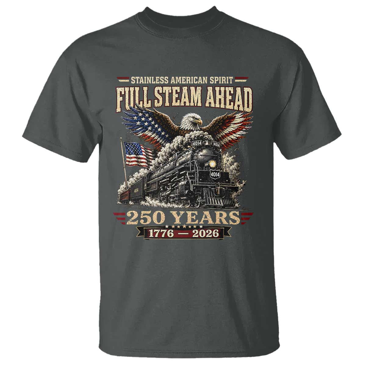 Full Steam Ahead Patriotic Bald Eagle T Shirt Vintage Stainless American Spirit Steam Locomotive Heritage