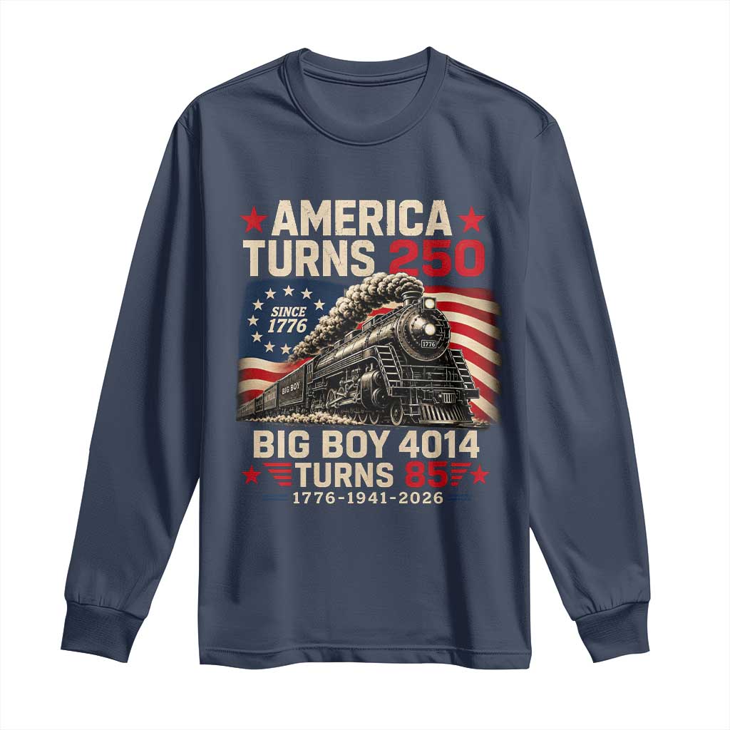 America Turns 250 Steam Locomotive Turns 85 Long Sleeve Shirt Vintage Railroad Steam Engine 85th USA 250th Anniversary