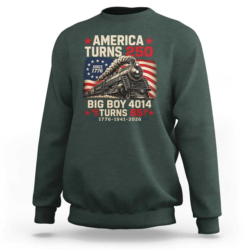 America Turns 250 Steam Locomotive Turns 85 Sweatshirt Vintage Railroad Steam Engine 85th USA 250th Anniversary
