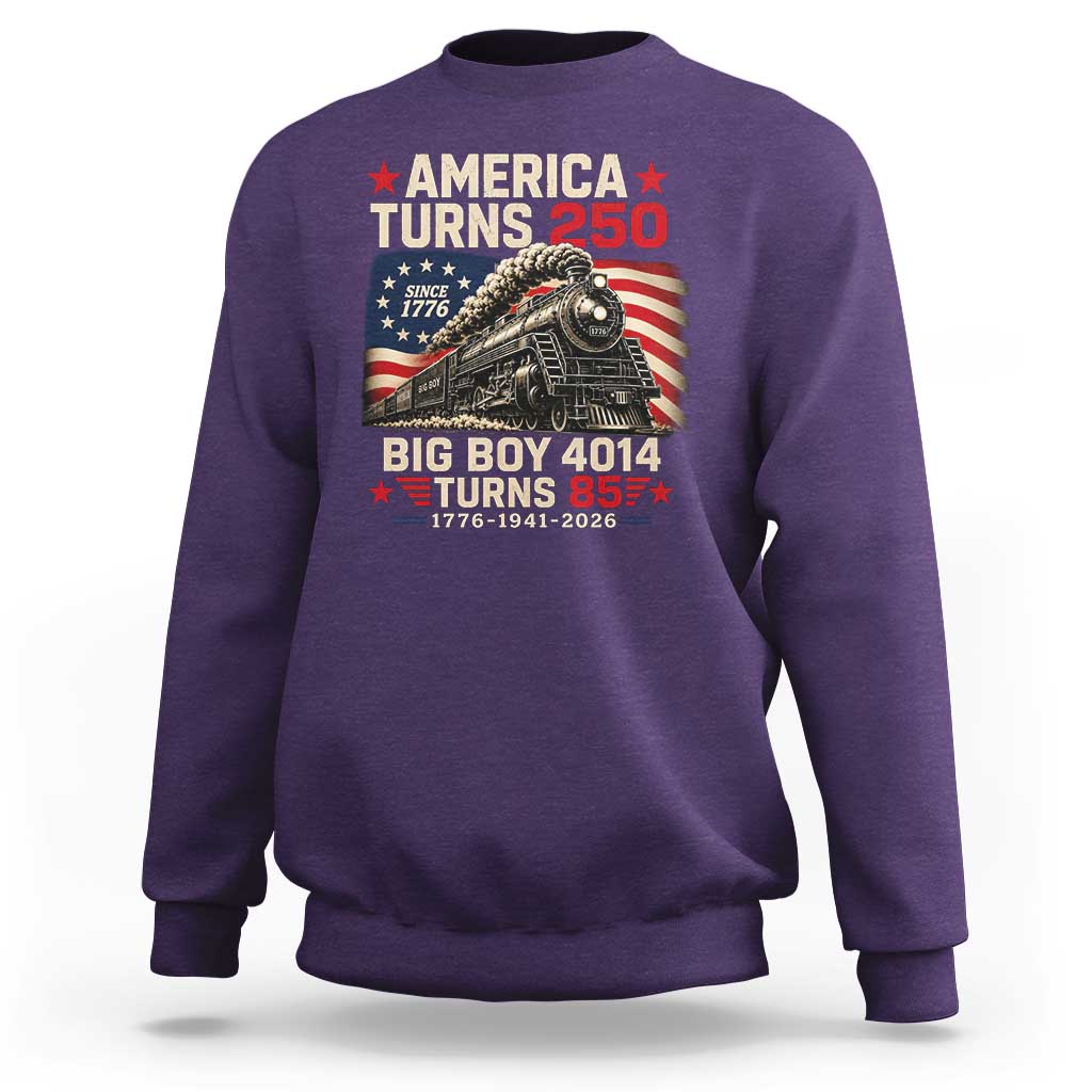 America Turns 250 Steam Locomotive Turns 85 Sweatshirt Vintage Railroad Steam Engine 85th USA 250th Anniversary