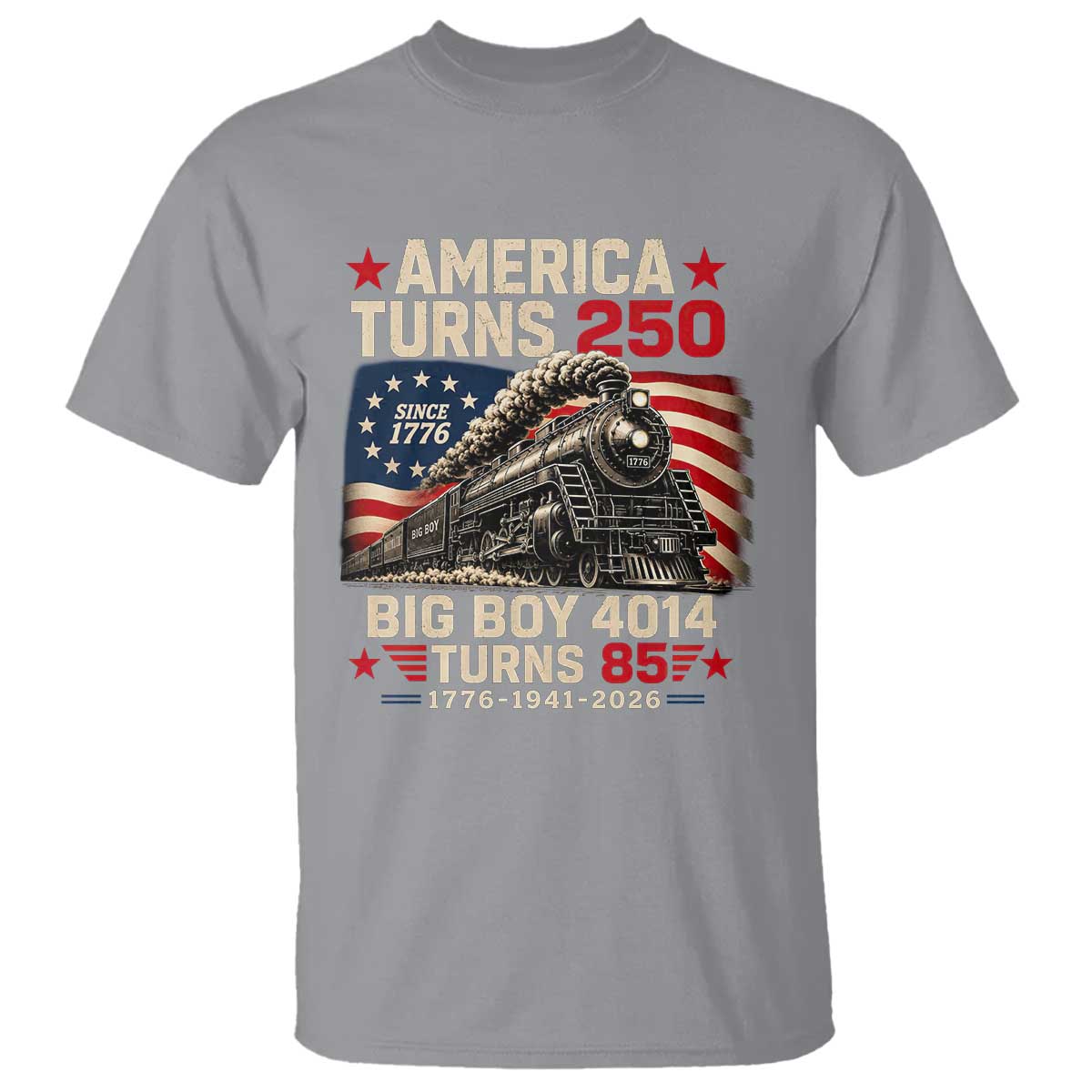 America Turns 250 Steam Locomotive Turns 85 T Shirt Vintage Railroad Steam Engine 85th USA 250th Anniversary