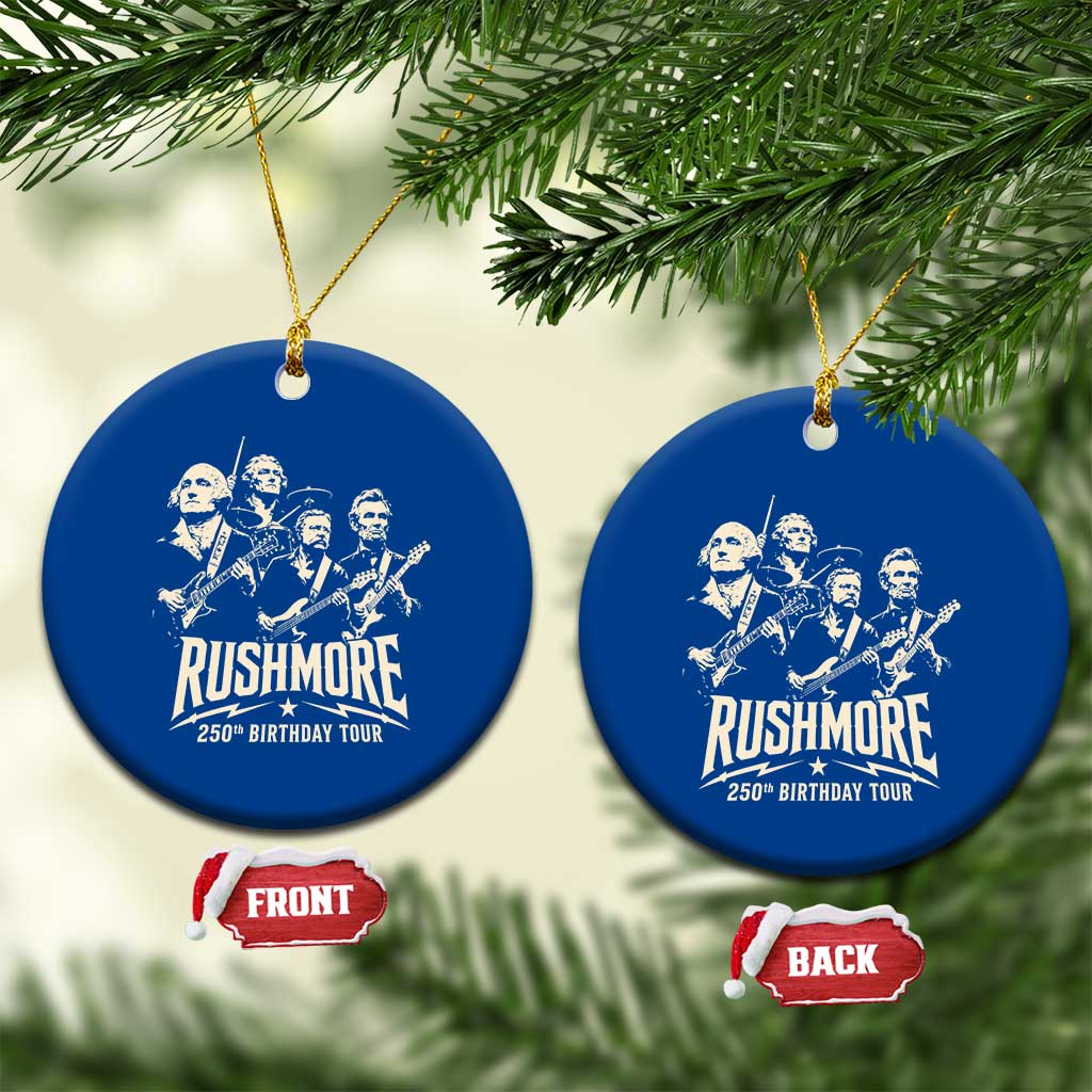 Rushmore 250th Birthday Tour Band Ceramic Ornament Presidents Rock Concert Historical Collages
