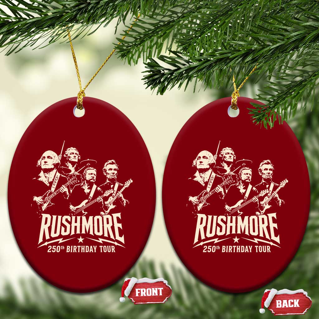 Rushmore 250th Birthday Tour Band Ceramic Ornament Presidents Rock Concert Historical Collages