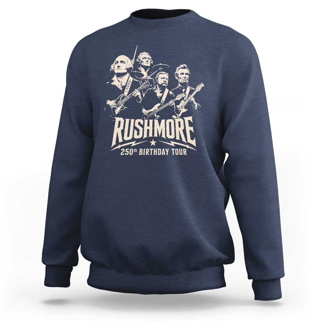 Rushmore 250th Birthday Tour Band Sweatshirt Presidents Rock Concert Historical Collages
