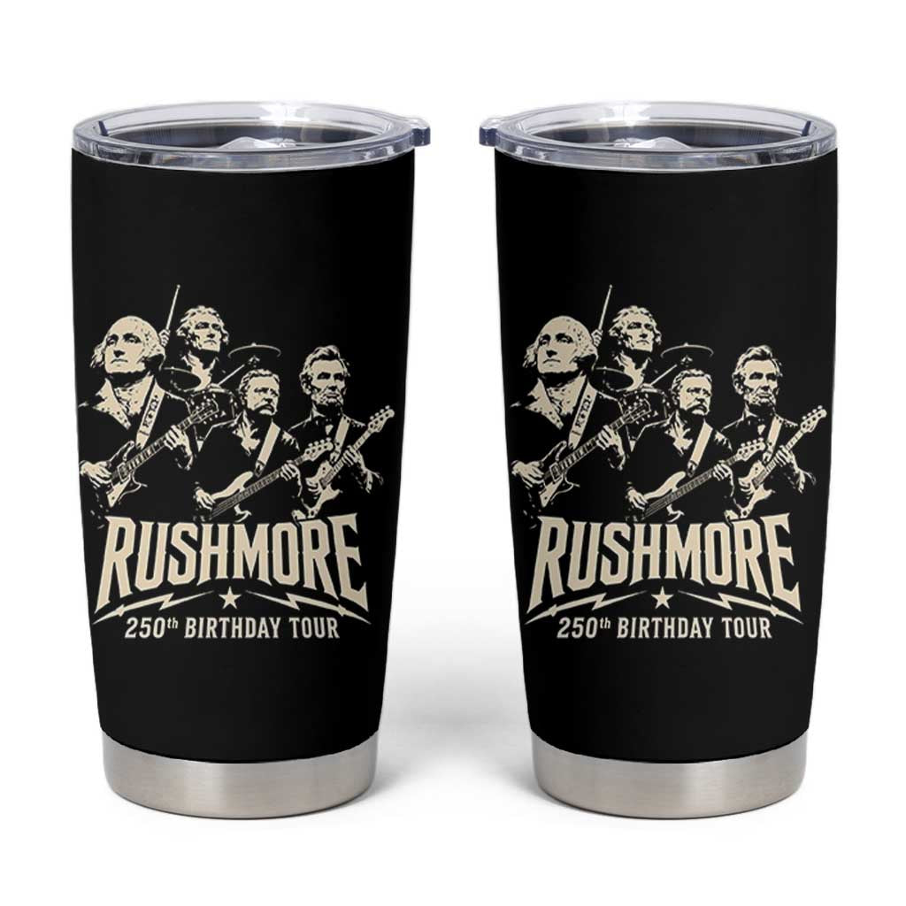 Rushmore 250th Birthday Tour Band Tumbler Cup Presidents Rock Concert Historical Collages