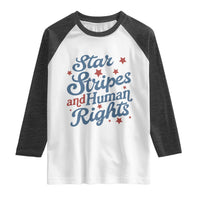 Stars and Stripes and Human Rights Raglan Shirt Progressive Patriotic Equality Modern Patriot
