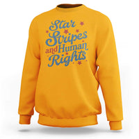 Stars and Stripes and Human Rights Sweatshirt Progressive Patriotic Equality Modern Patriot