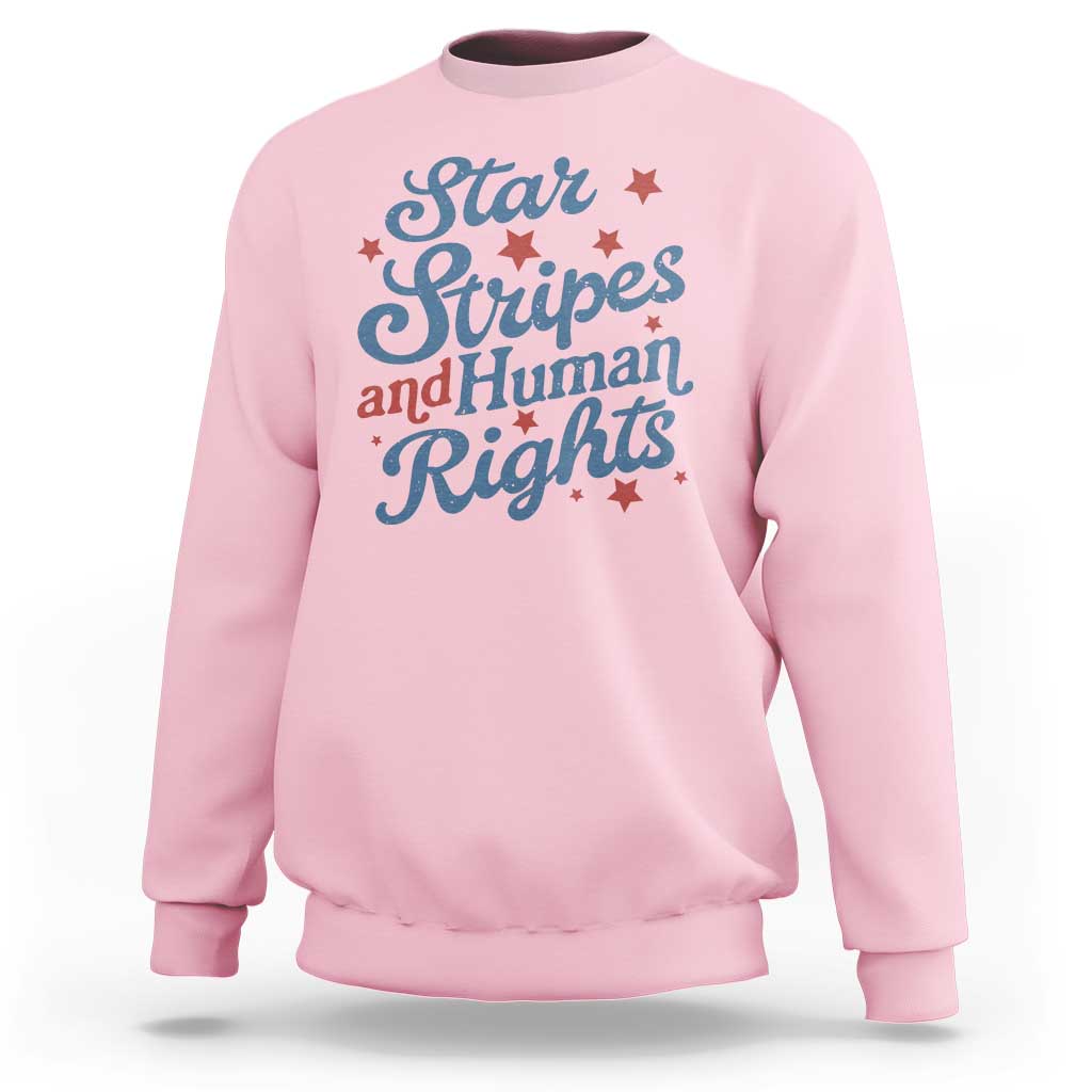 Stars and Stripes and Human Rights Sweatshirt Progressive Patriotic Equality Modern Patriot