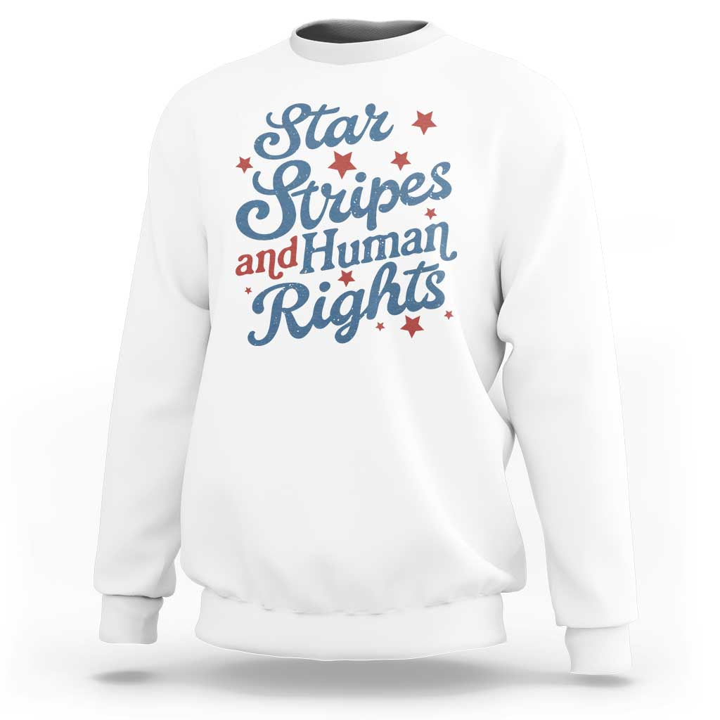 Stars and Stripes and Human Rights Sweatshirt Progressive Patriotic Equality Modern Patriot