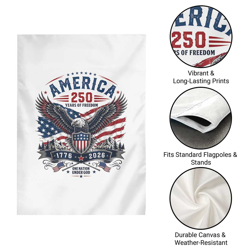 250 Years of Freedom Patriotic Eagle Garden Flag One Nation Under God 1776-2026 250th Anniversary