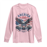 250 Years of Freedom Patriotic Eagle Long Sleeve Shirt One Nation Under God 1776-2026 250th Anniversary