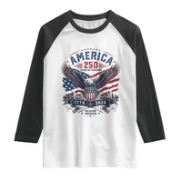 250 Years of Freedom Patriotic Eagle Raglan Shirt One Nation Under God 1776-2026 250th Anniversary