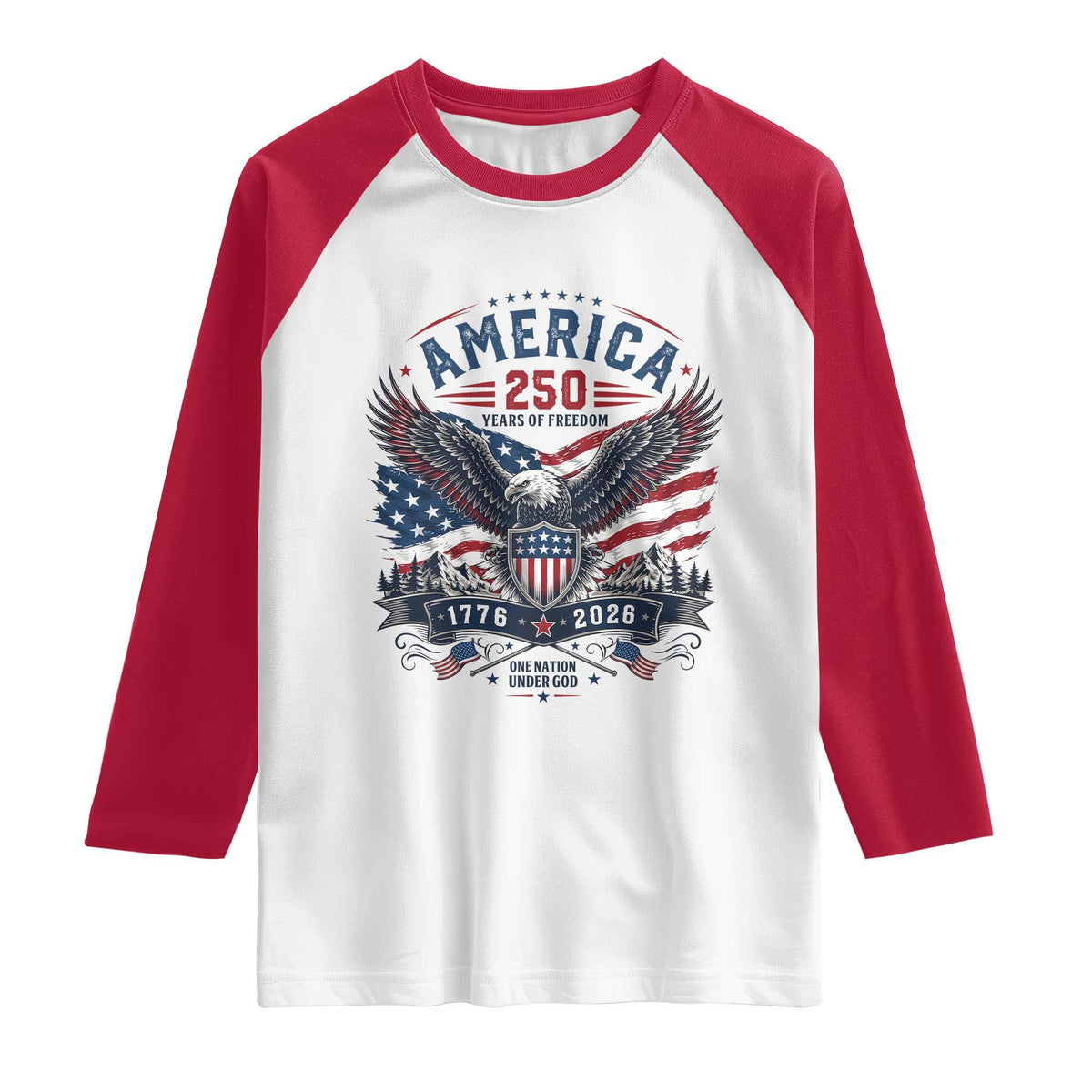 250 Years of Freedom Patriotic Eagle Raglan Shirt One Nation Under God 1776-2026 250th Anniversary