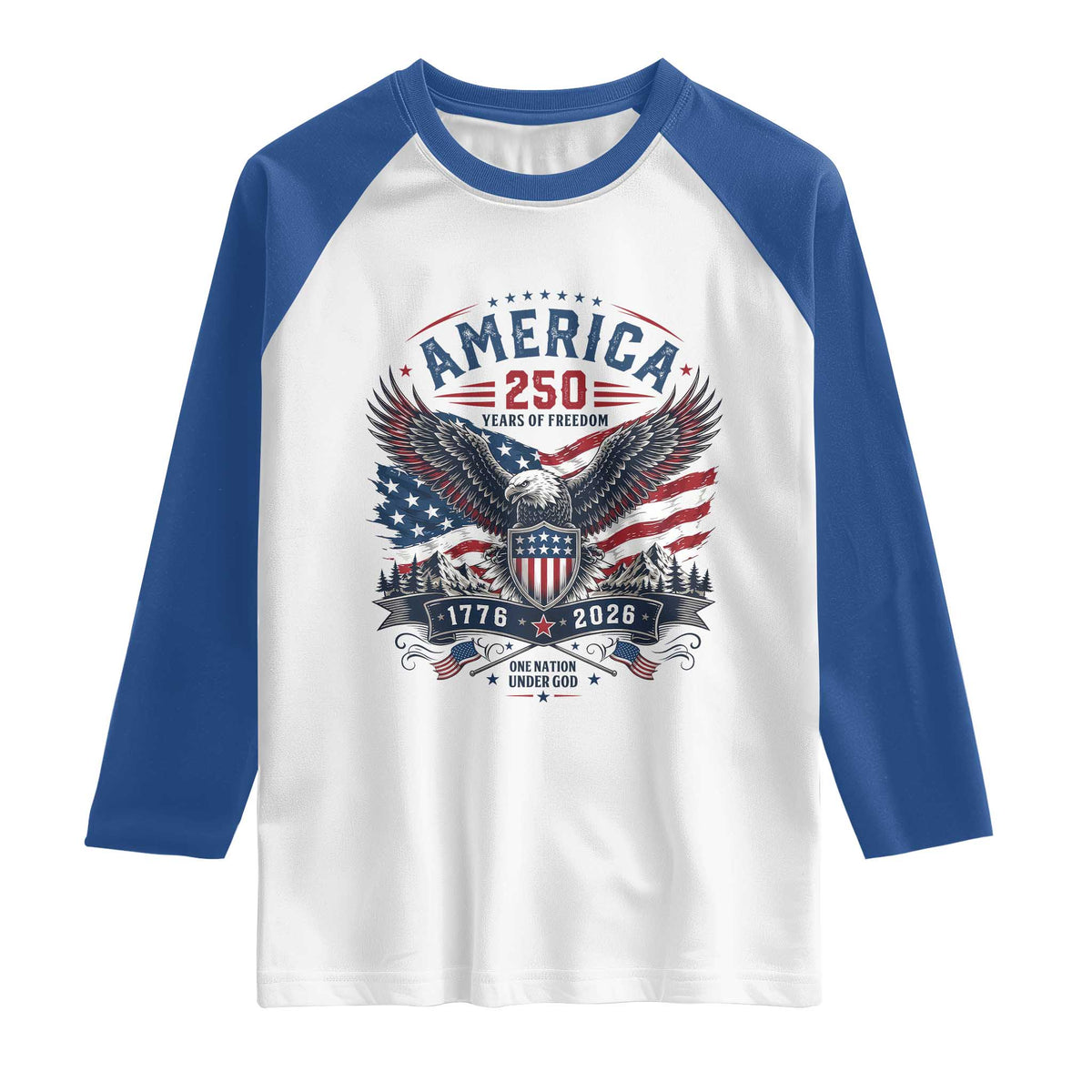 250 Years of Freedom Patriotic Eagle Raglan Shirt One Nation Under God 1776-2026 250th Anniversary