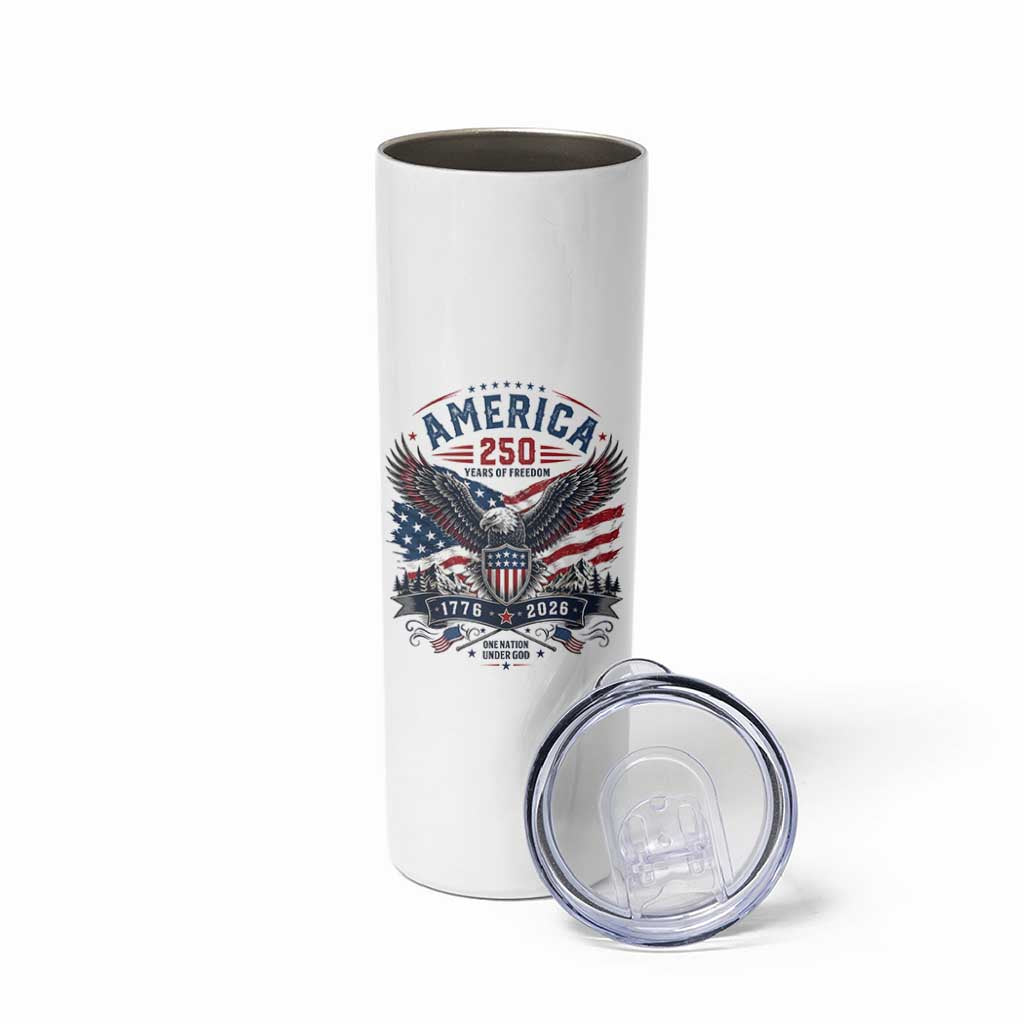 250 Years of Freedom Patriotic Eagle Skinny Tumbler One Nation Under God 1776-2026 250th Anniversary