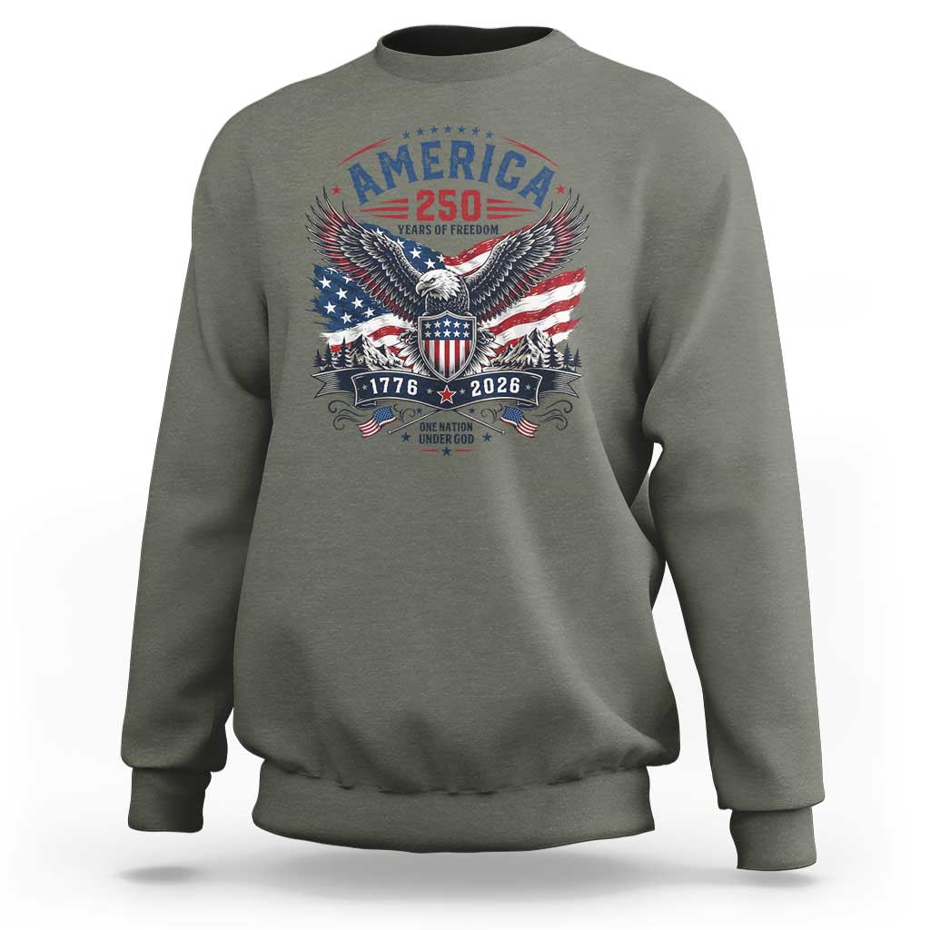 250 Years of Freedom Patriotic Eagle Sweatshirt One Nation Under God 1776-2026 250th Anniversary