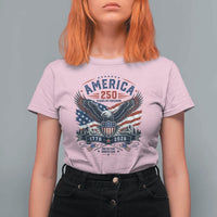 250 Years of Freedom Patriotic Eagle T Shirt For Women One Nation Under God 1776-2026 250th Anniversary