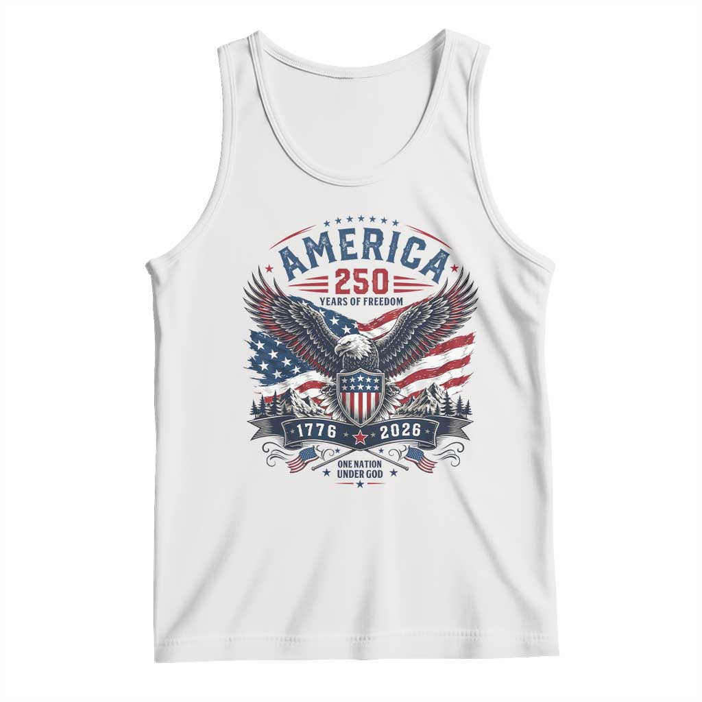 250 Years of Freedom Patriotic Eagle Tank Top One Nation Under God 1776-2026 250th Anniversary