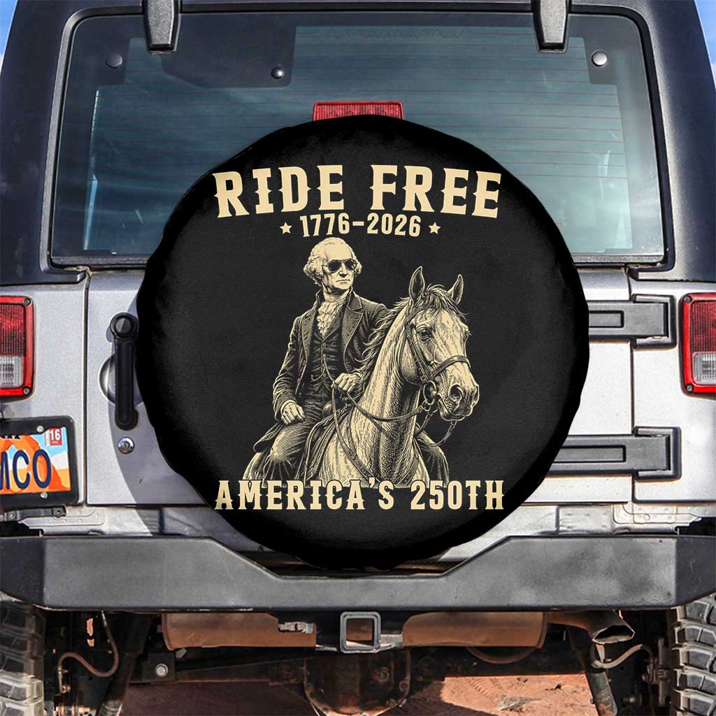 Ride Free 1776-2026 George Washington on Horseback Graphic Spare Tire Cover Vintage 250th Anniversary Semiquincentennial