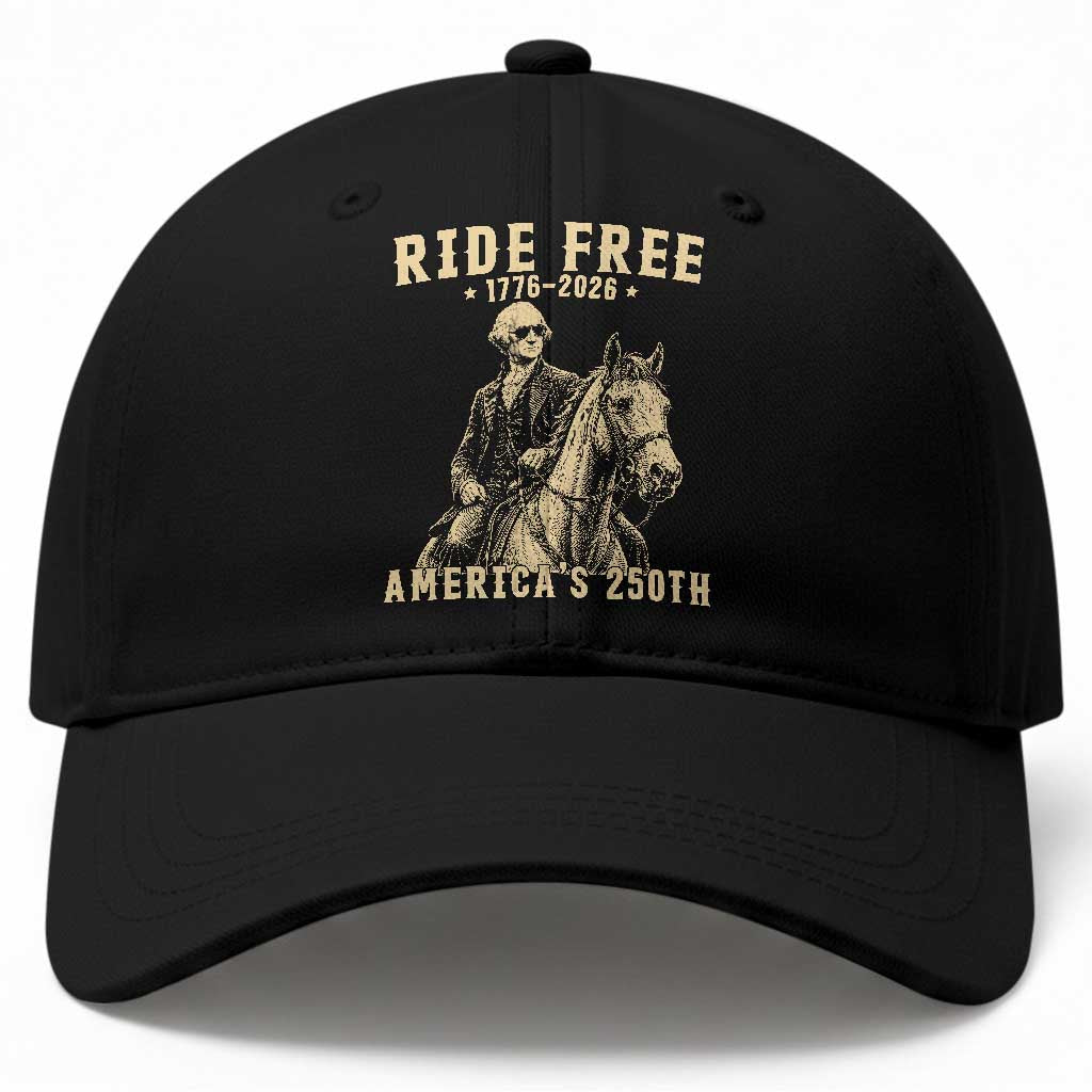 Ride Free 1776-2026 George Washington on Horseback Graphic Baseball Cap Vintage 250th Anniversary Semiquincentennial