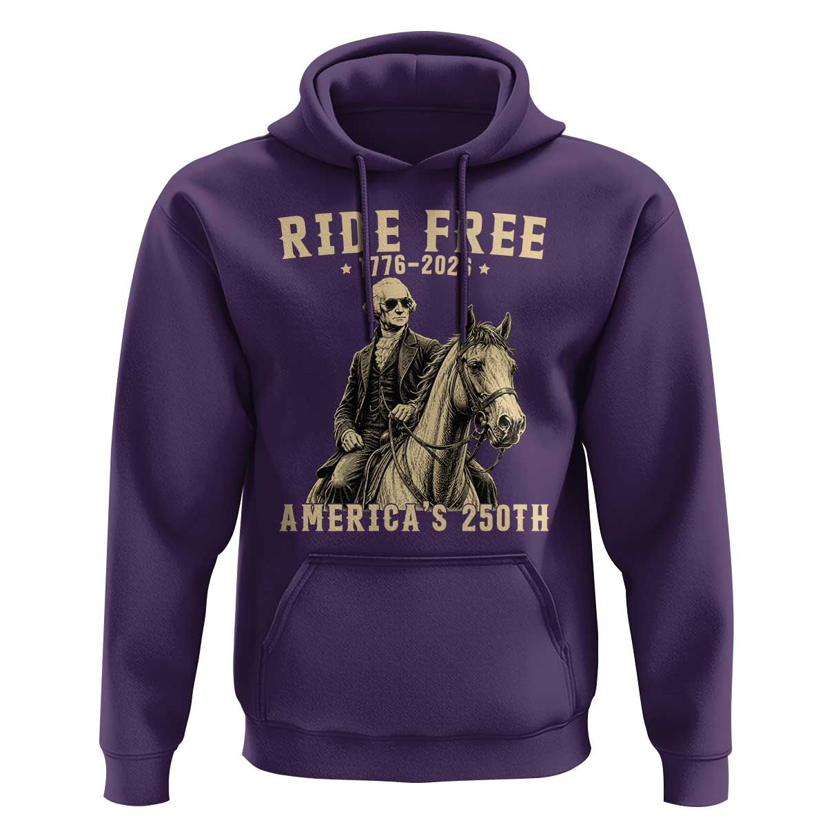 Ride Free 1776-2026 George Washington on Horseback Graphic Hoodie Vintage 250th Anniversary Semiquincentennial