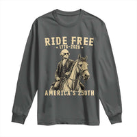 Ride Free 1776-2026 George Washington on Horseback Graphic Long Sleeve Shirt Vintage 250th Anniversary Semiquincentennial