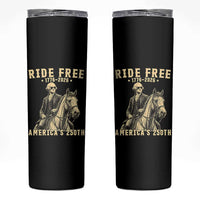 Ride Free 1776-2026 George Washington on Horseback Graphic Skinny Tumbler Vintage 250th Anniversary Semiquincentennial
