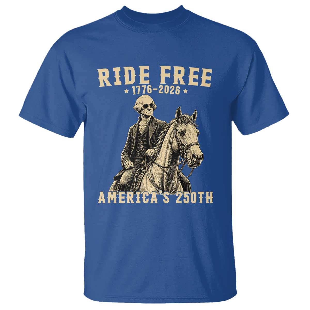 Ride Free 1776-2026 George Washington on Horseback Graphic T Shirt Vintage 250th Anniversary Semiquincentennial