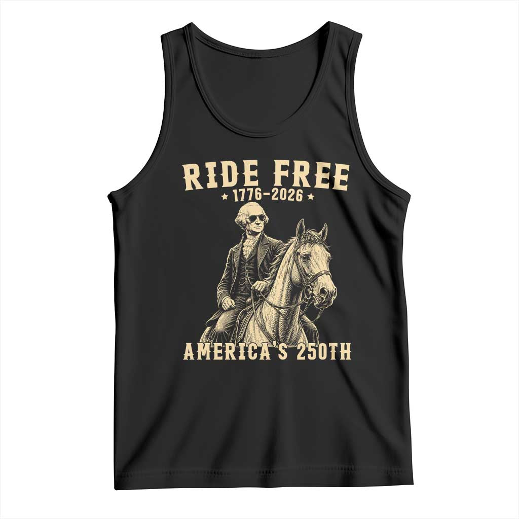 Ride Free 1776-2026 George Washington on Horseback Graphic Tank Top Vintage 250th Anniversary Semiquincentennial